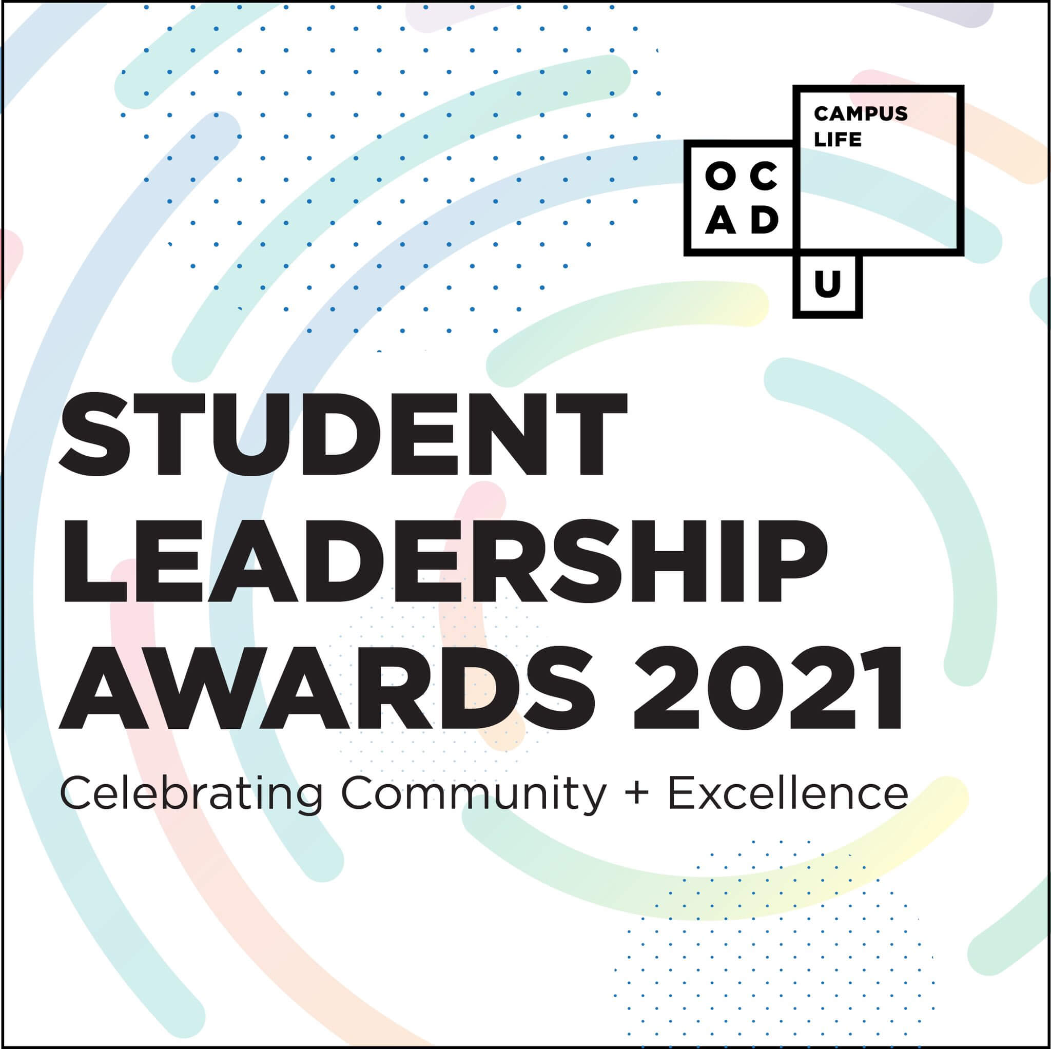 OCAD University Excellence in Student Leadership Award - Mar 2021